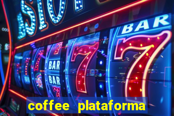 coffee plataforma de jogos